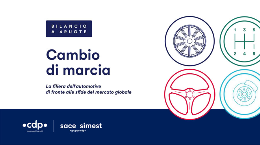 BILANCIO A 4RUOTE - Cambio di marcia -  La filiera dell’automotive di fronte alle sfide del mercato globale